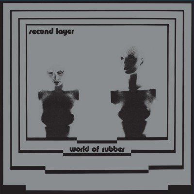 Second Layer – World of Rubber