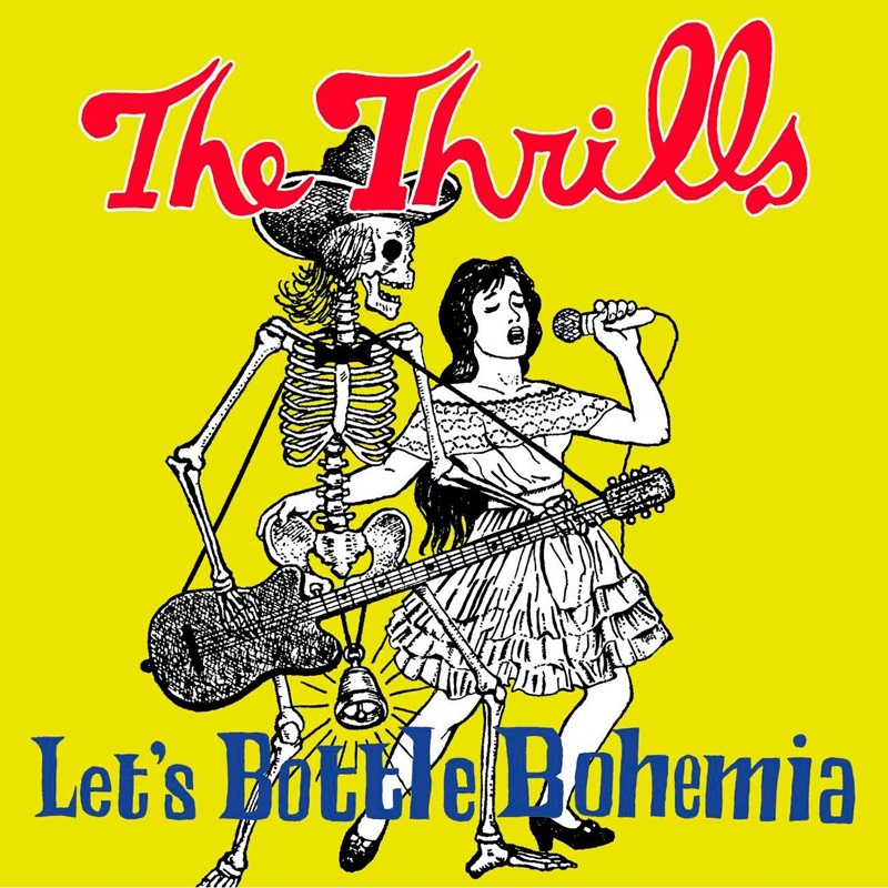 Review: The Thrills – Let’s Bottle Bohemia