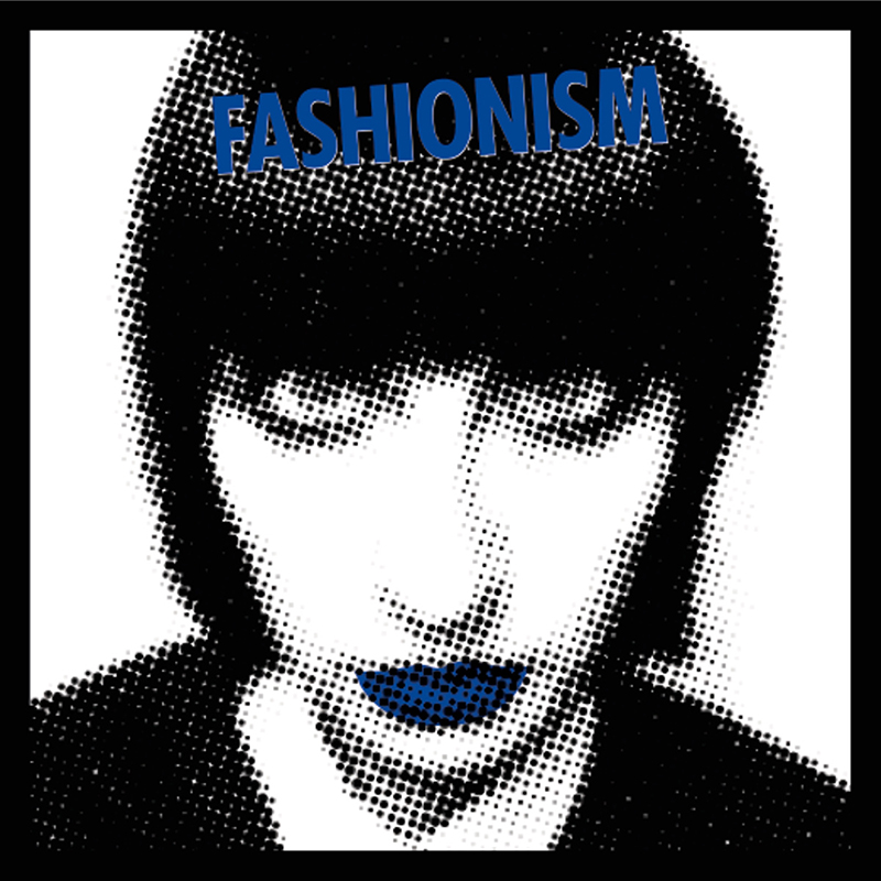 Review: Fashionism – Quit Looking At The Time