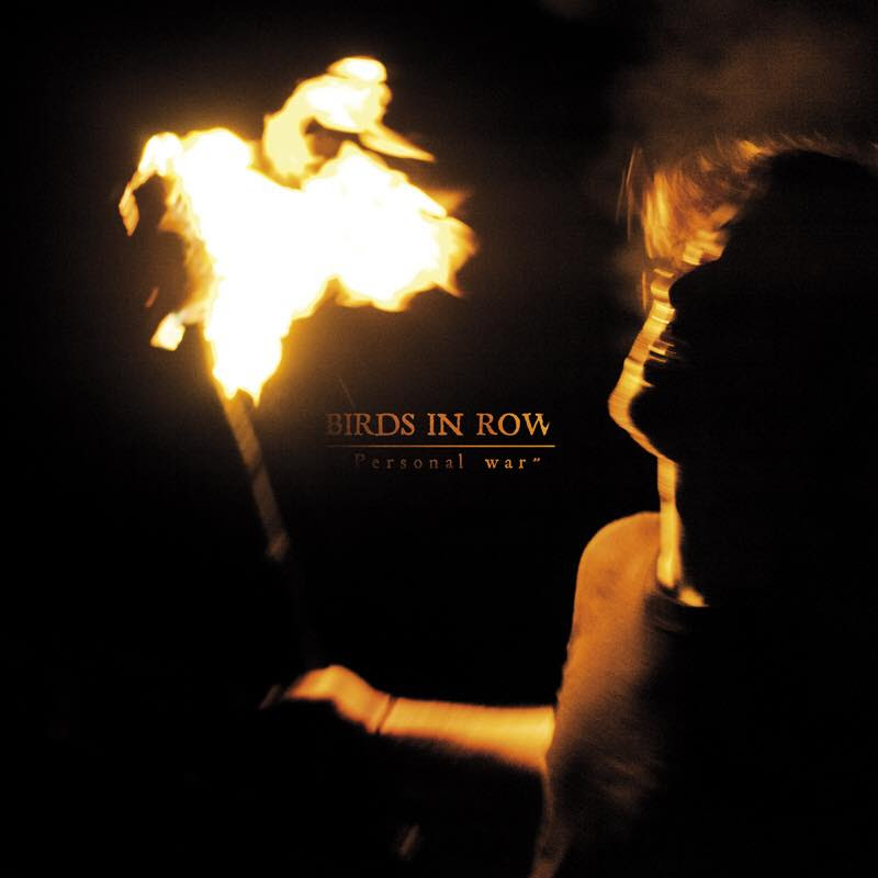 Review: Birds in Row – Personal War