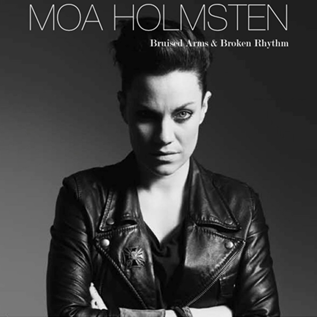 Review: Moa Holmsten – Bruised Arms & Broken Rhythm