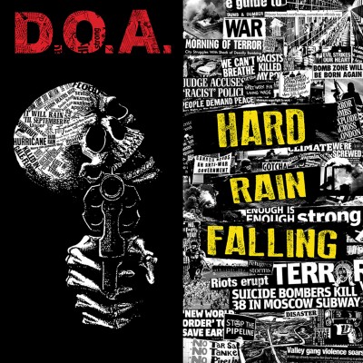 D.O.A – Hard Rain Falling