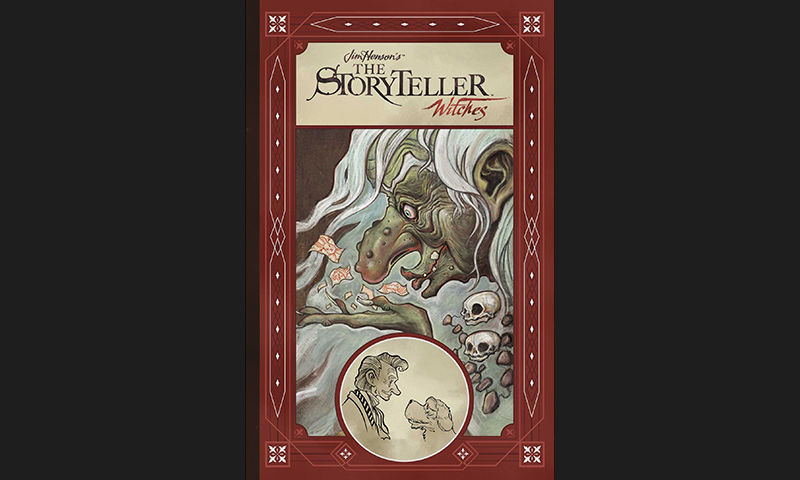 Review: Jim Henson’s Storyteller – Witches Hardcover Collection