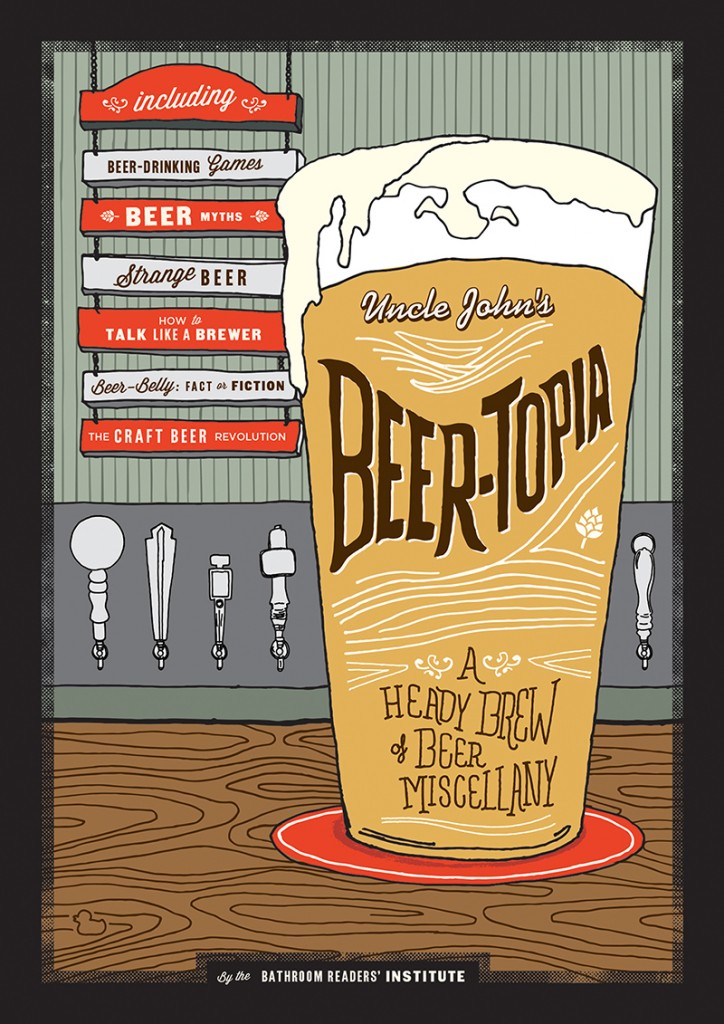 Review: Uncle John’s Beer-Topia: A Heady Brew of Beer Miscellany