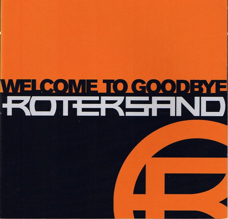 Review: Rotersand – Welcome to Goodbye