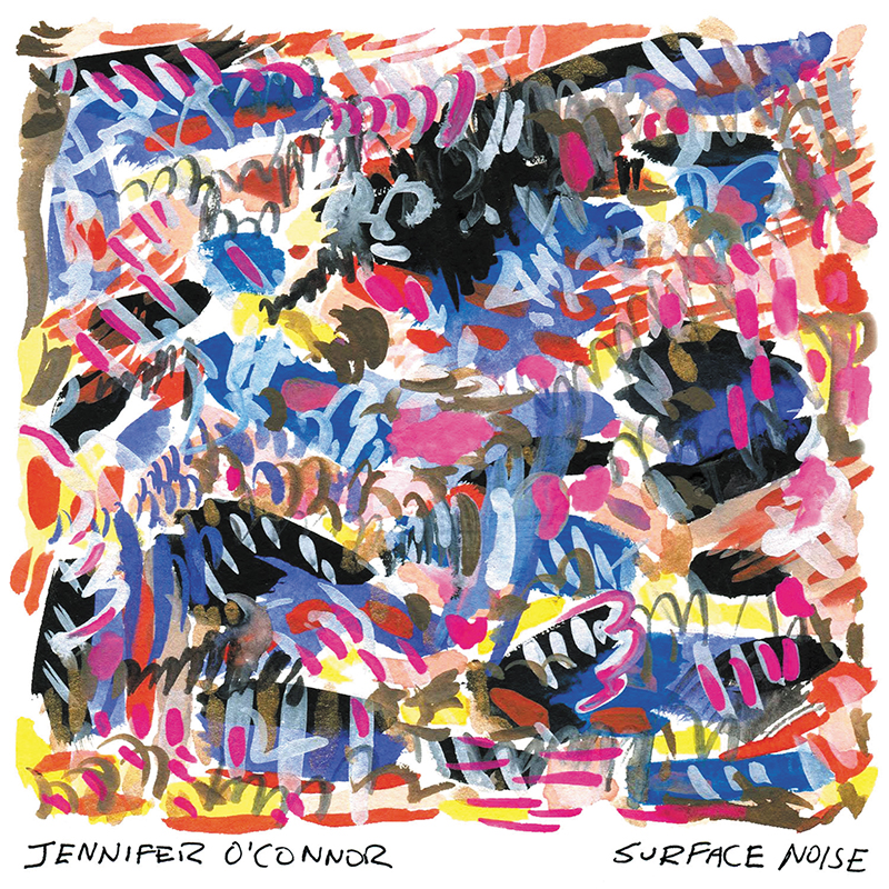 Review: Jennifer O’Connor – Surface Noise