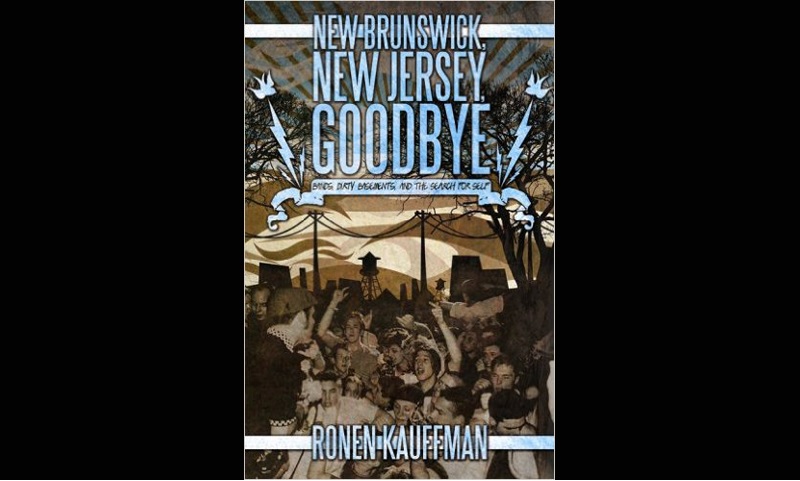 Review: New Brunswick, New Jersey, Goodbye