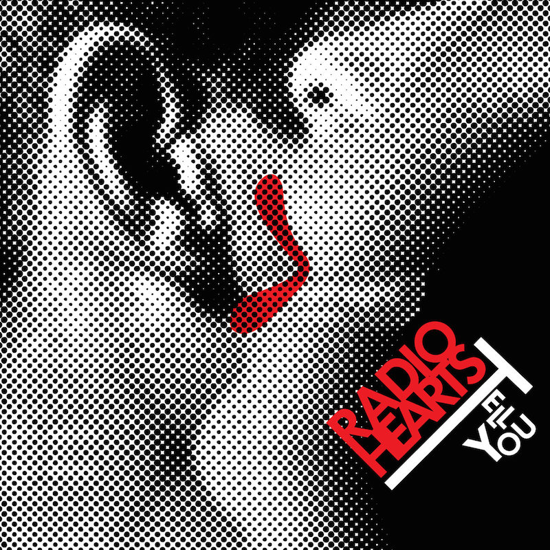 Review: Radio Hearts – Tell You