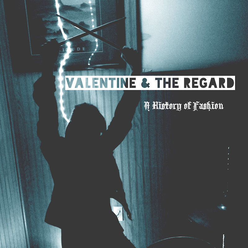 Local Review: Valentine & The Regard – A History of Fashion