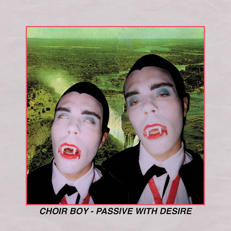 Local Review: Choir Boy – Passive with Desire