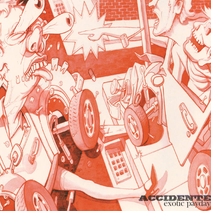 Local Review: Accidente – Exotic Payday