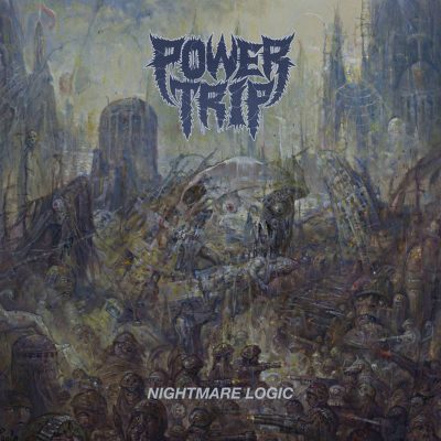 Power Trip | Nightmare Logic | Southern Lord