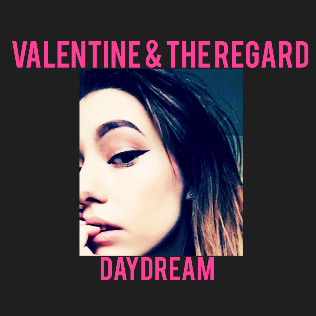 Local Review: Valentine And The Regard – Daydream