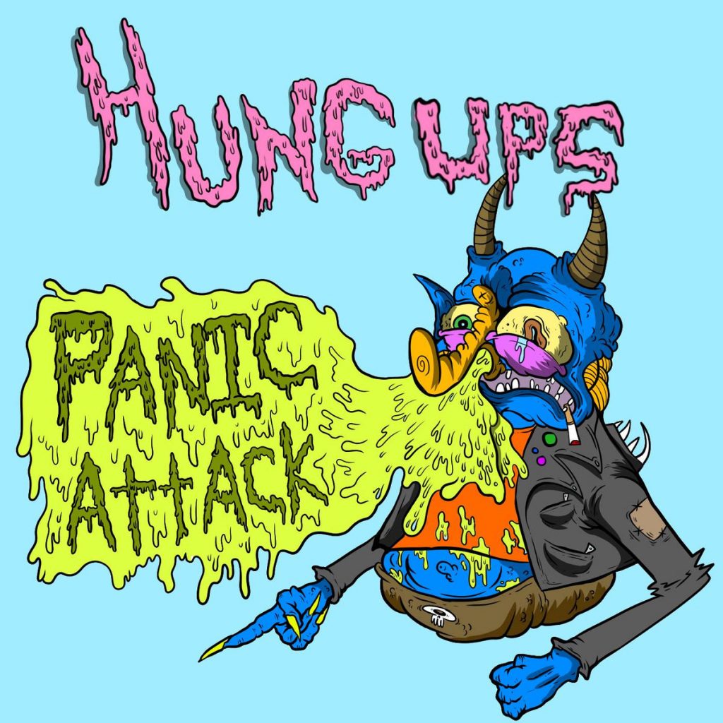 Local Review: The Hung Ups – Panic Attack
