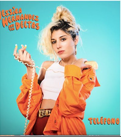 Review: Jessica Hernandez & The Deltas – Telephone/Teléfono