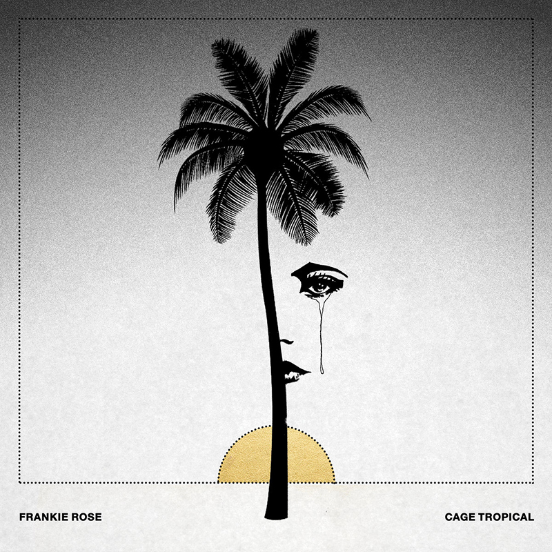 Review: Frankie Rose – Cage Tropical