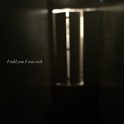 Rotten Things | I Told You I Was Sick | Self-Released