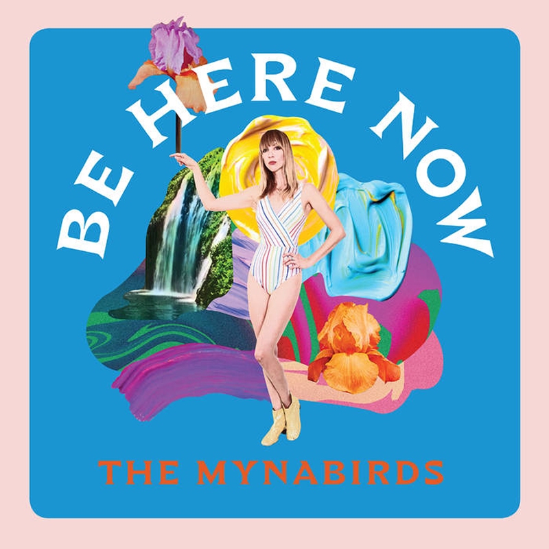 Review: The Mynabirds – Be Here Now