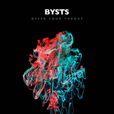 BYSTS | Offer Your Throat | Self-Released