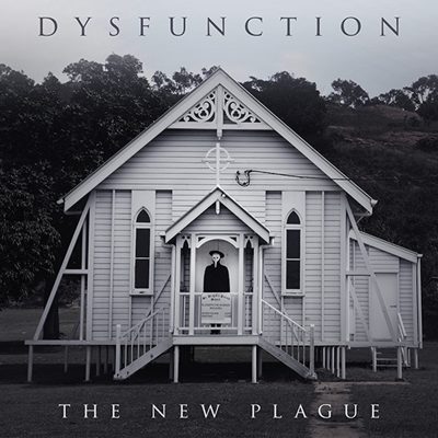 Dysfunction | The New Plague | Self-Released