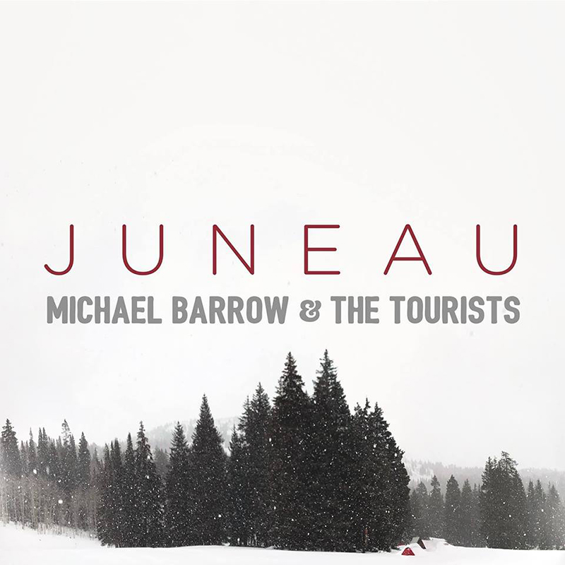 Local Review: Michael Barrow & the Tourists – Juneau