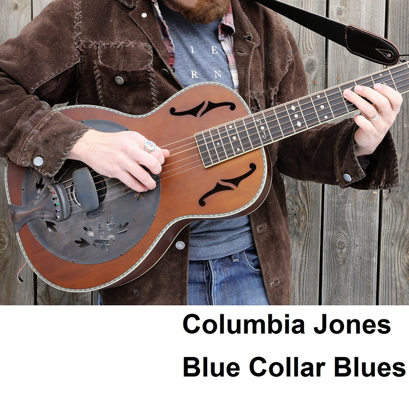 Local Music Reviews: Columbia Jones – Blue Collar Blues