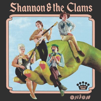 Shannon & the Clams | Onion