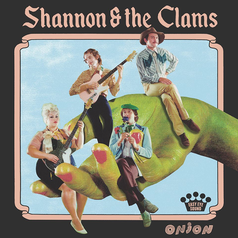 Review: Shannon & the Clams – Onion