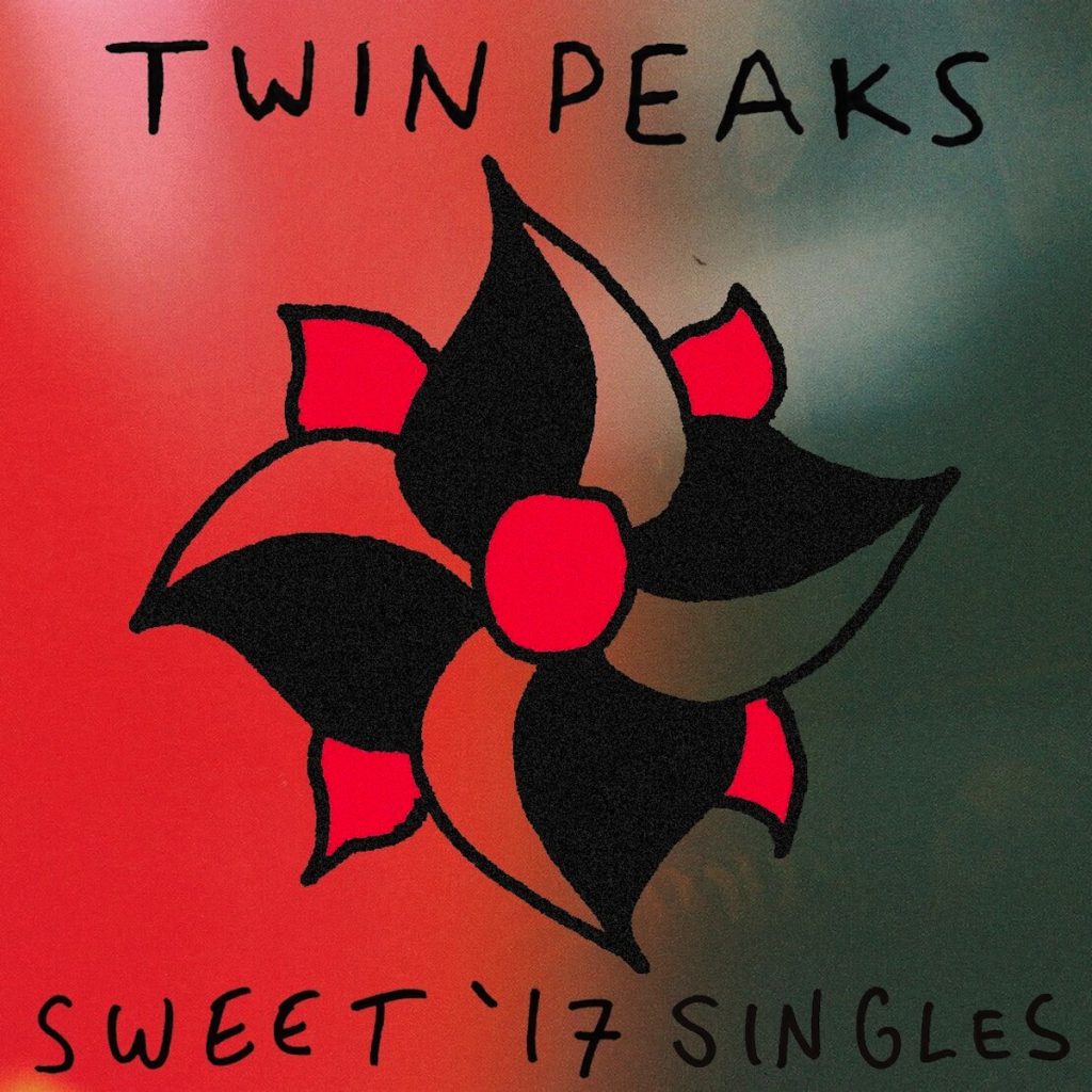Review: Twin Peaks – Sweet ’17 Singles