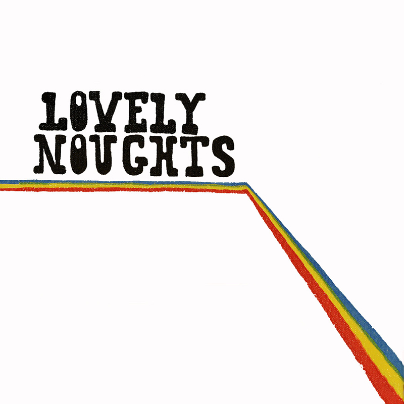 Local Review: The Lovely Noughts – Self-titled