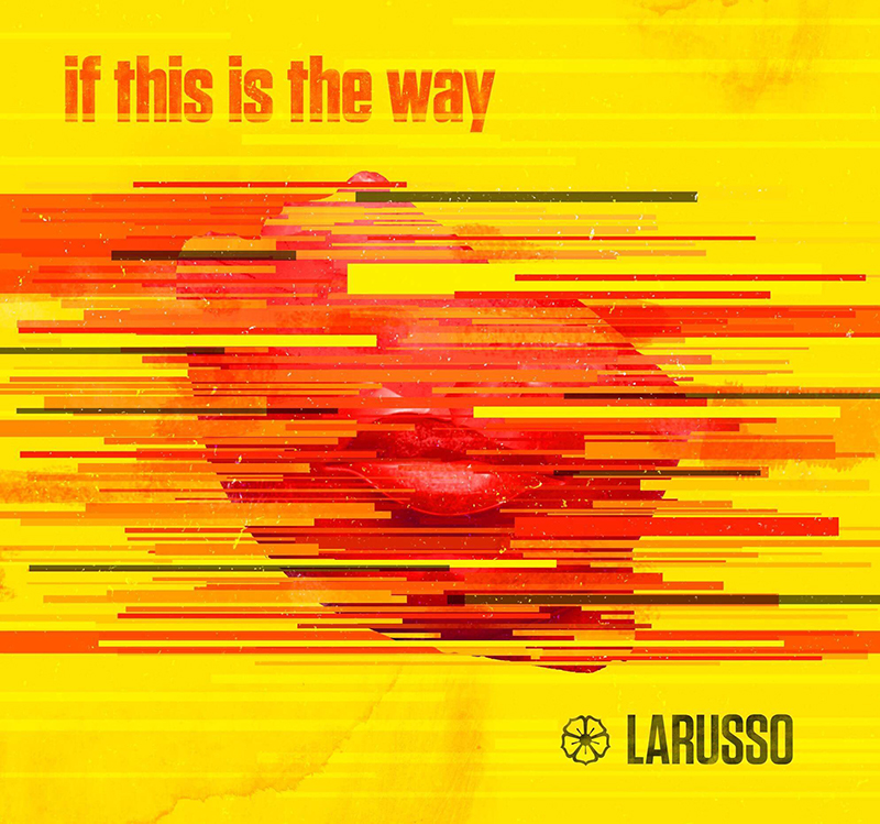 Local Review: Larusso – if this is the way