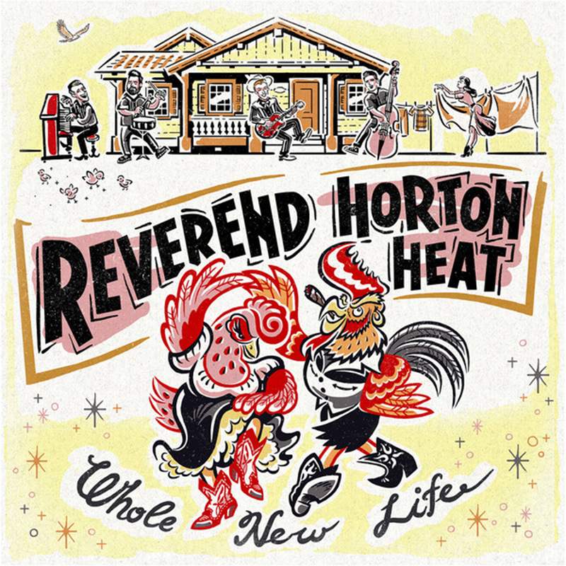 Review: Reverend Horton Heat – Whole New Life