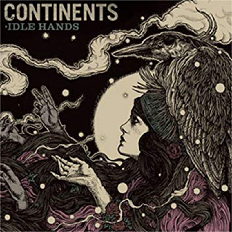 Review: Continents – Idle Hands