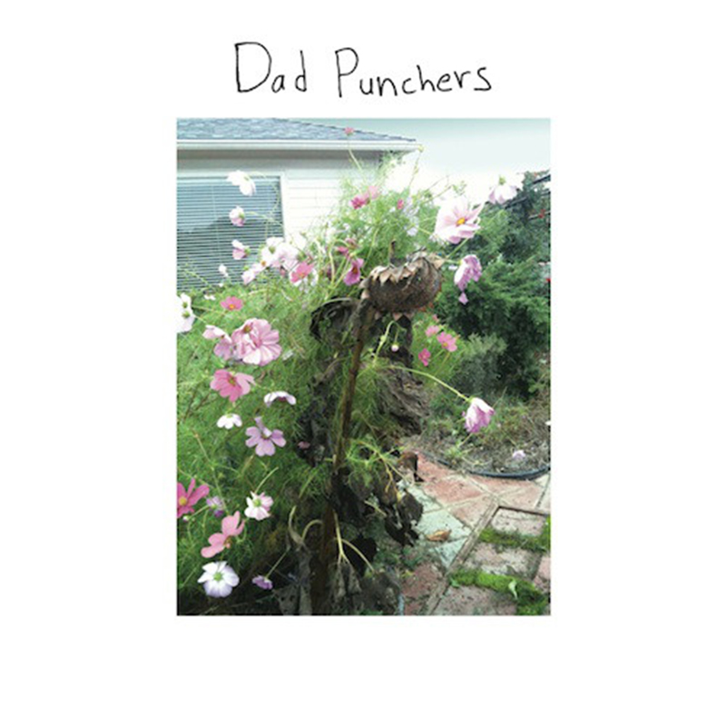 Review: Dad Punchers – Self-Titled