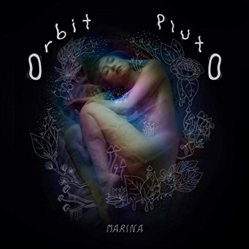 Local Review: Marina – Orbit Pluto