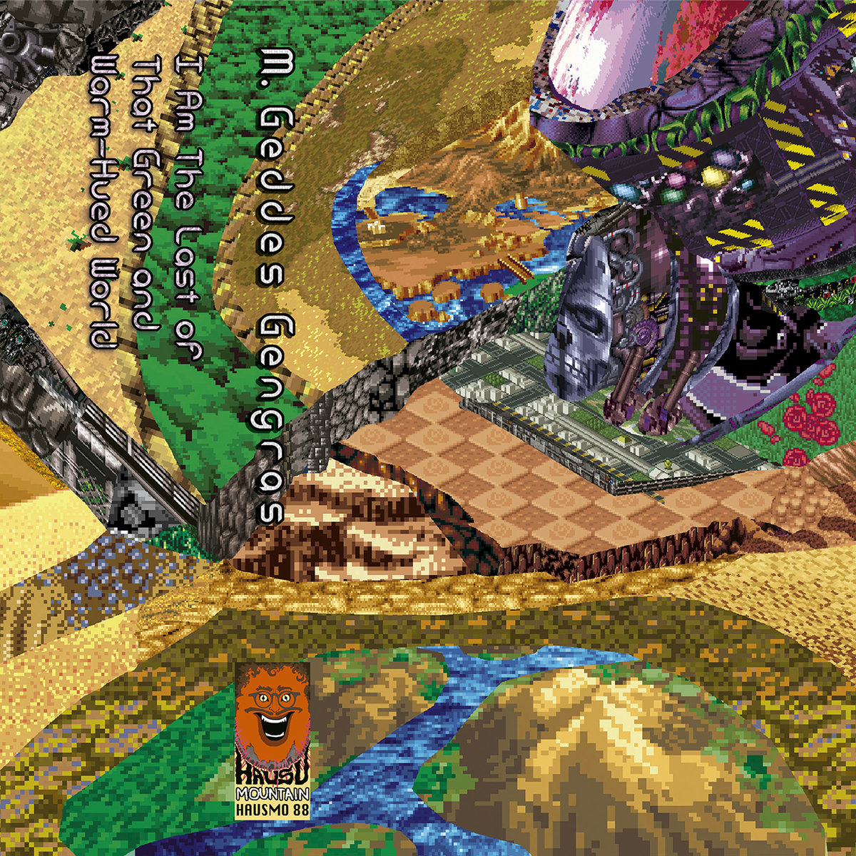 M. Geddes Gengras | I Am The Last of That Green and Warm-Hued World | Hausu Mountain