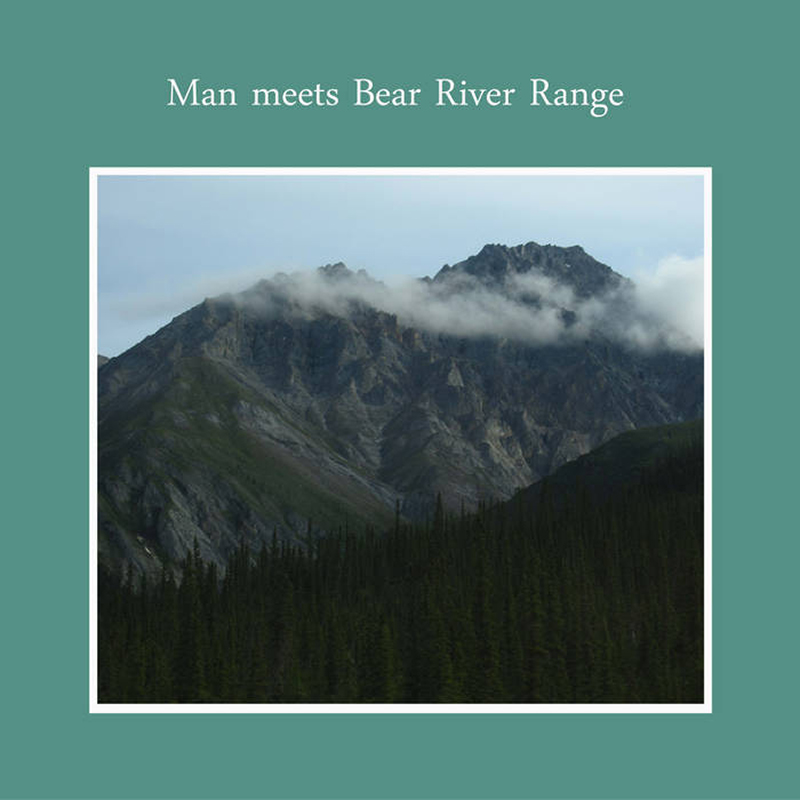 Man meets Bear | River Range | Self-Released