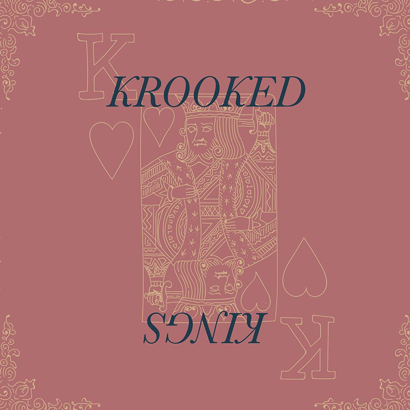 Krooked Kings | Krooked Kings | Self-Released