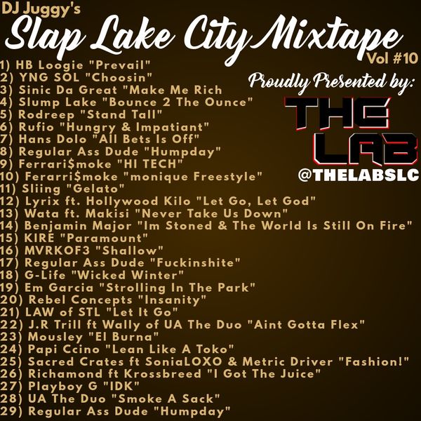 Various Artists – DJ Juggy | Slap Lake City Vol #10 | Self-Released