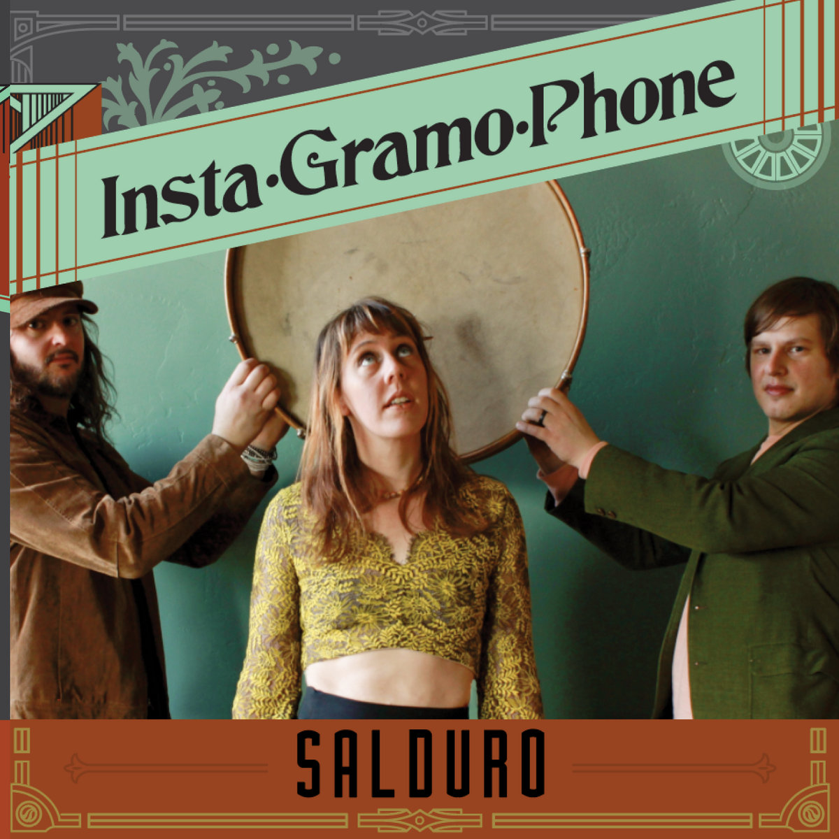 Salduro | Insta-Gramo-Phone | Self-Released (On Instagram)