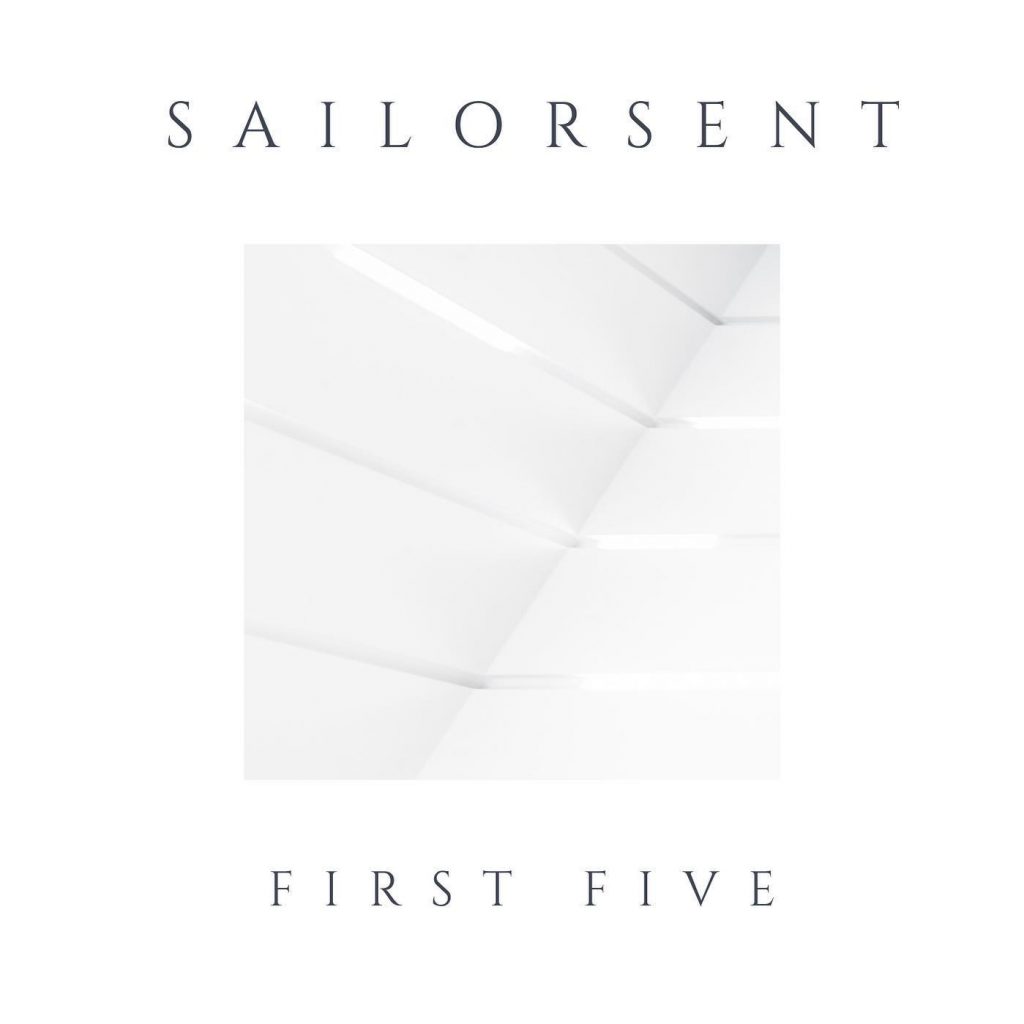 Local Review: Sailorsent – First Five