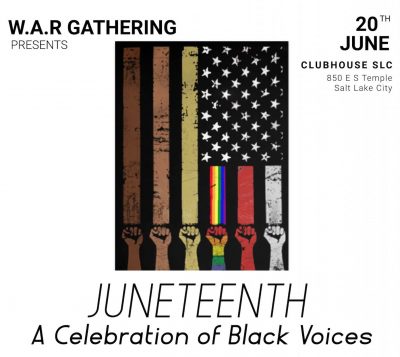 On June 20, Shea Freedom's W.A.R. Gathering is bringing Juneteenth: A Celebration of Black Voices to the Clubhouse on South Temple.