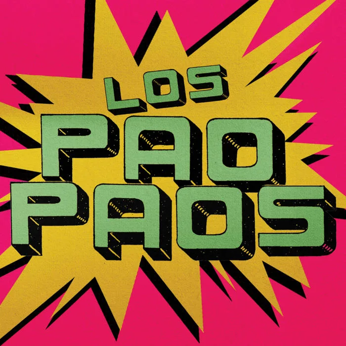 Review: Los Pao Paos – Los Pao Paos