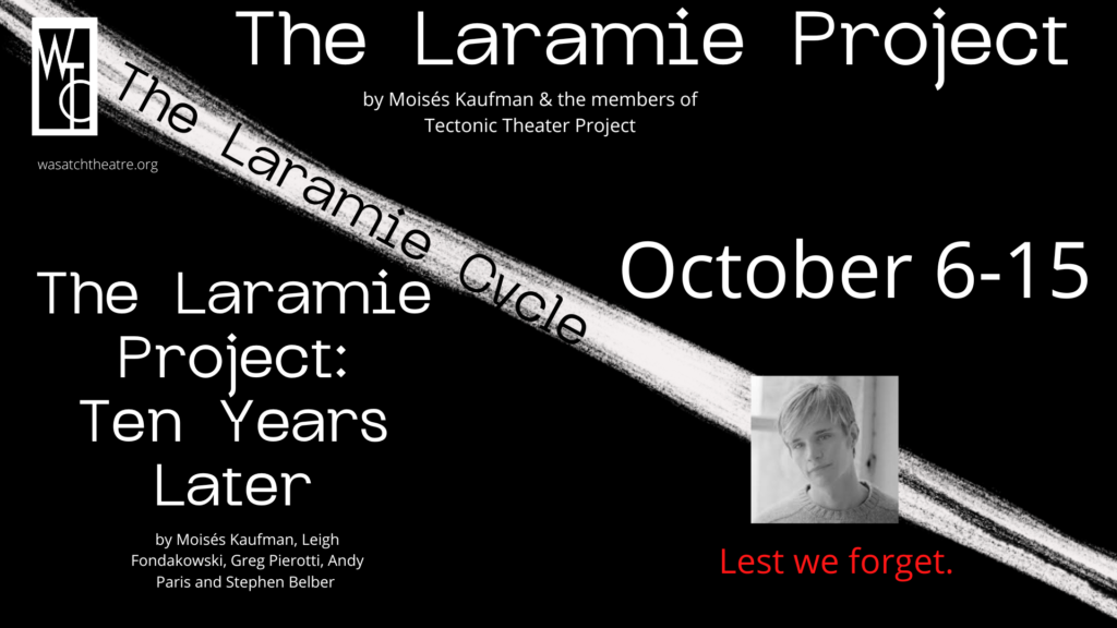 A Product of Our Society: The Laramie Project Comes to Utah