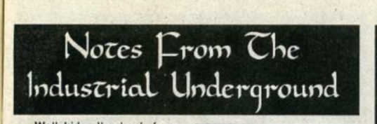 Notes from the Industrial Underground: March 1992