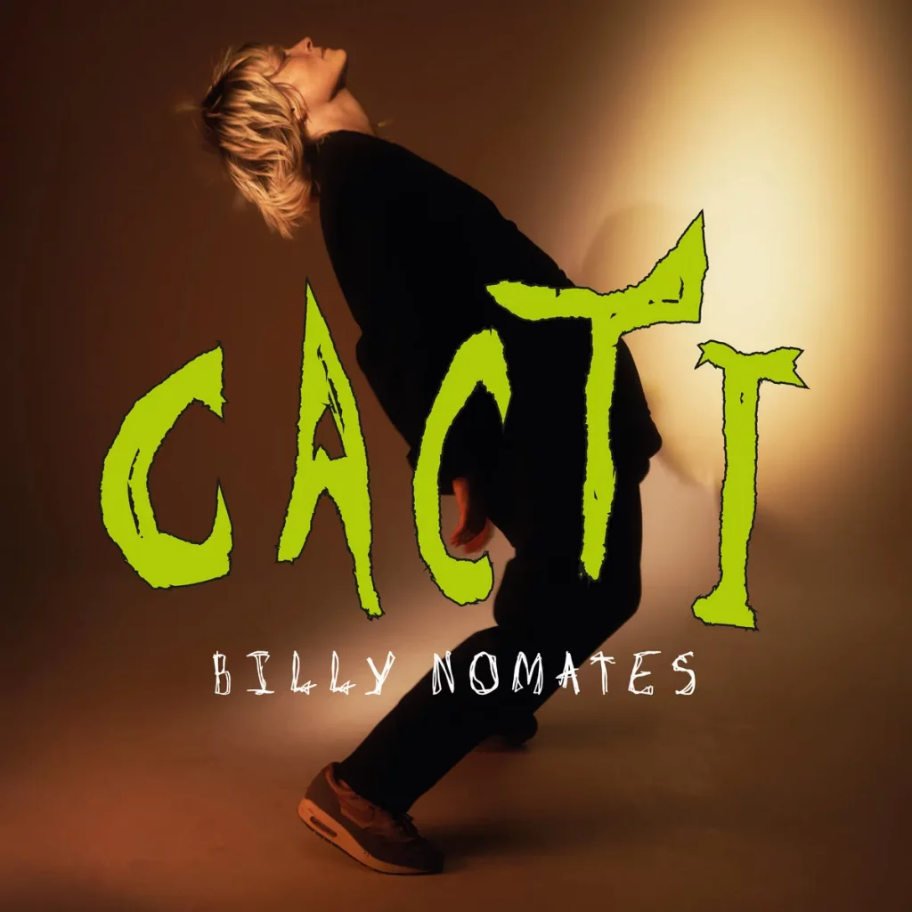 Review: Billy Nomates – Cacti