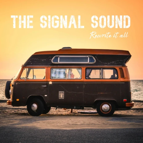 Local Review: The Signal Sound — Rewrite It All