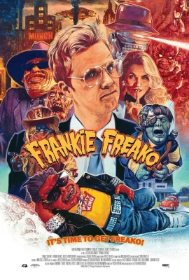 A movie poster of the movie Frankie Freako for the 31 Nights of Secondhand Screenings.