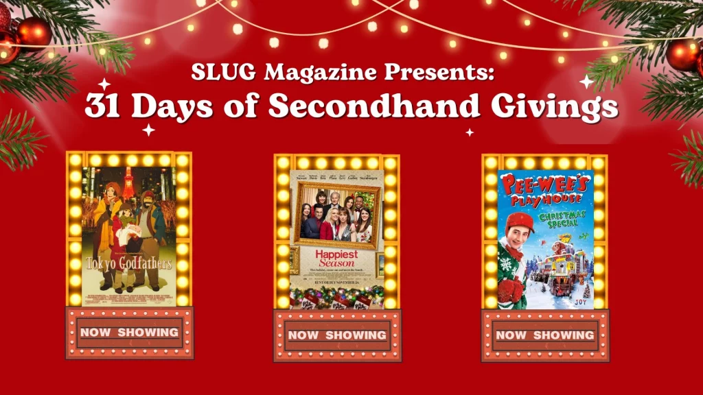 SLUG Magazine Presents: 31 Days of Secondhand Givings