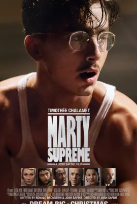 The movie poster for the 2025 film Marty Supreme.